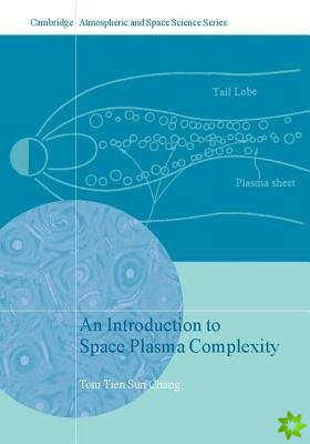 Introduction to Space Plasma Complexity