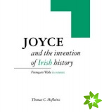 Joyce and the Invention of Irish History