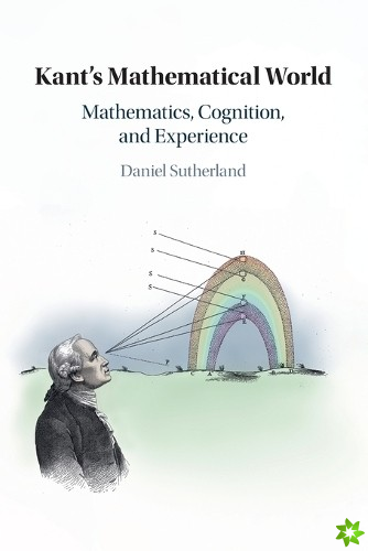 Kant's Mathematical World