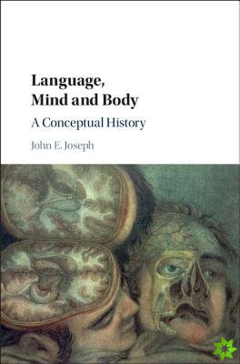Language, Mind and Body