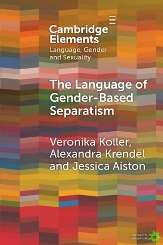 Language of Gender-Based Separatism