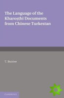 Language of the Kharosthi Documents from Chinese Turkestan