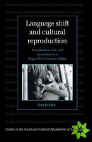 Language Shift and Cultural Reproduction