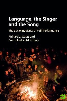 Language, the Singer and the Song