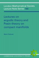 Lectures on Ergodic Theory and Pesin Theory on Compact Manifolds