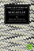 Letters of Thomas Babington MacAulay: Volume 5, January 1849December 1855