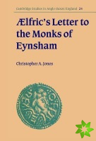 lfric's Letter to the Monks of Eynsham