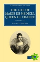 Life of Marie de Medicis, Queen of France 3 Volume Set