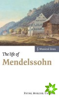 Life of Mendelssohn
