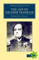 Life of Sir John Franklin, R.N.