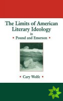 Limits of American Literary Ideology in Pound and Emerson