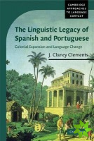 Linguistic Legacy of Spanish and Portuguese