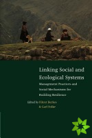 Linking Social and Ecological Systems