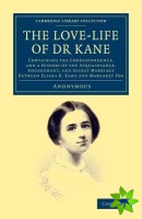 Love-life of Dr Kane