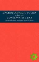 Macroeconomic Policy after the Conservative Era