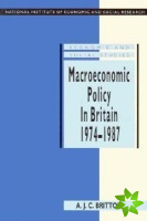 Macroeconomic Policy in Britain 19741987