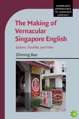 Making of Vernacular Singapore English