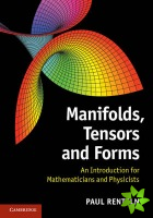 Manifolds, Tensors, and Forms