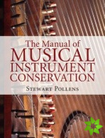 Manual of Musical Instrument Conservation