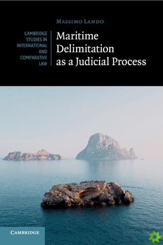 Maritime Delimitation as a Judicial Process
