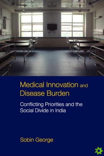 Medical Innovation and Disease Burden
