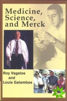 Medicine, Science and Merck