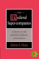 Medieval Super-Companies