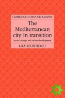 Mediterranean City in Transition