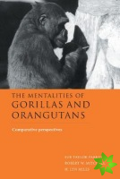 Mentalities of Gorillas and Orangutans
