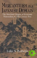 Mercantilism in a Japanese Domain