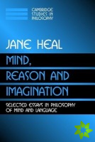 Mind, Reason and Imagination