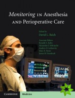 Monitoring in Anesthesia and Perioperative Care