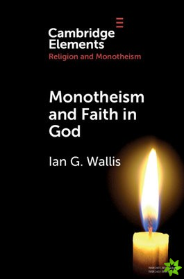 Monotheism and Faith in God