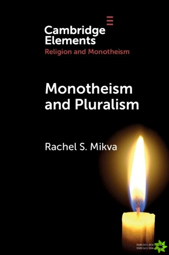 Monotheism and Pluralism
