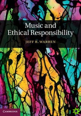 Music and Ethical Responsibility