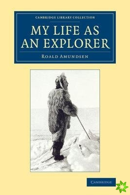 My Life as an Explorer