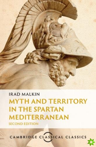 Myth and Territory in the Spartan Mediterranean