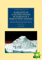Narrative of a Second Voyage in Search of a North-West Passage 2 Volume Set