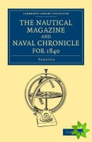 Nautical Magazine and Naval Chronicle for 1840