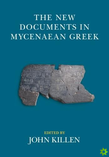 New Documents in Mycenaean Greek 2 Volume Hardback Set