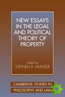 New Essays in the Legal and Political Theory of Property