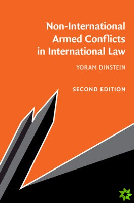 Non-International Armed Conflicts in International Law