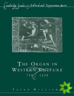Organ in Western Culture, 7501250
