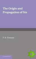 Origin and Propagation of Sin