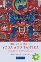 Origins of Yoga and Tantra