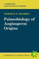 Palaeobiology of Angiosperm Origins