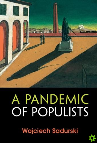 Pandemic of Populists