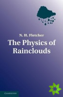 Physics of Rainclouds