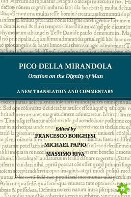 Pico della Mirandola: Oration on the Dignity of Man