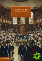 Picturing Reform in Victorian Britain